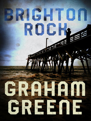 Brighton Rock - ebook